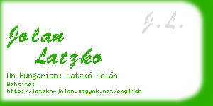 jolan latzko business card